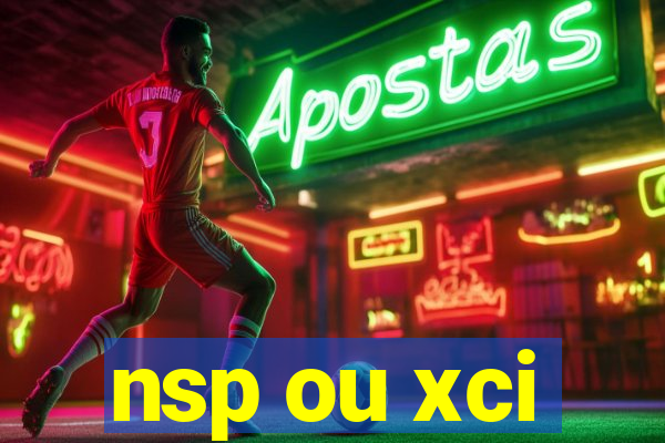 nsp ou xci